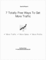 Thumbnail 7 Totally Free Ways To Get More Traffic with Resell Rights